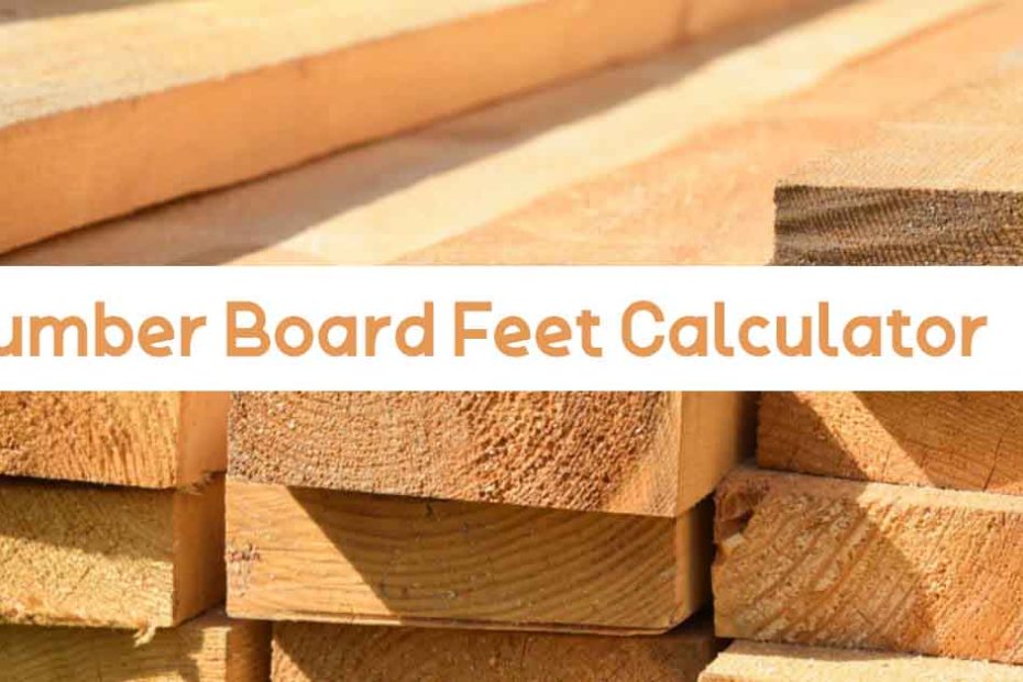 Lumber Board Feet Calculator